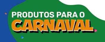 Produtos para Carnaval